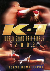 K-1 2002 World Grand Prix Finals DVD