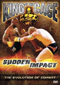 King Of The Cage Sudden Impact